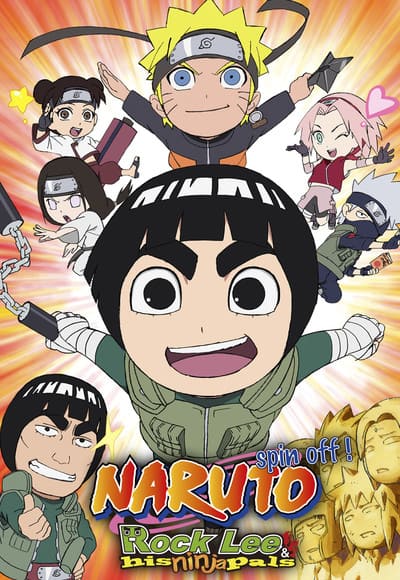  Naruto : Rock Lee & His Ninja Pals